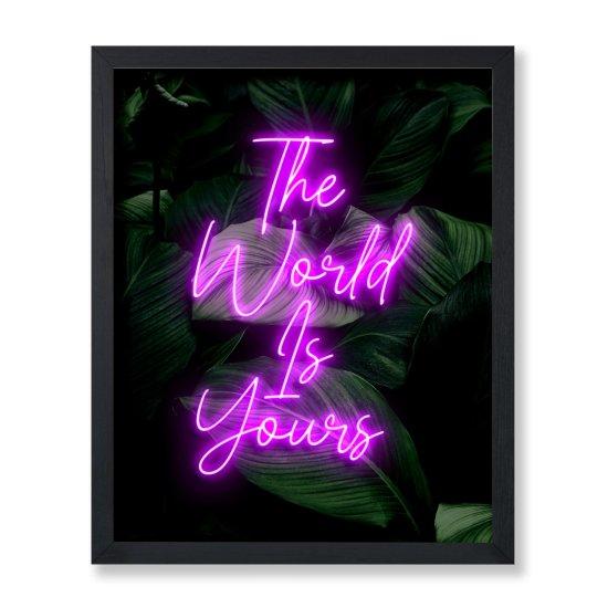 The World Is Yours Tablo